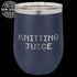 Laser Engraved Knitting Juice Wine Tumbler